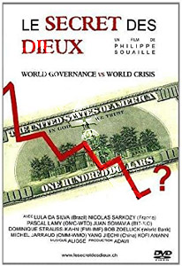 The Secret of the Gods | Le secret des Dieux  | World Gorvenance vs World Crisis  DVD